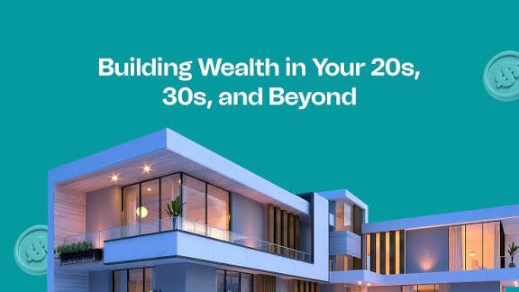 Investing in Your 20s and 30s: Build the Foundation That Builds Your Freedom