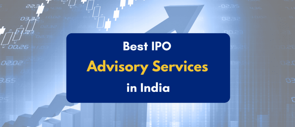 Unlocking Main Board IPO Success in India: Comprehensive Guide for Companies & Investors - SEBI Rules, Process, Timelines, Legalities and Expert IPO Advisory Tips: