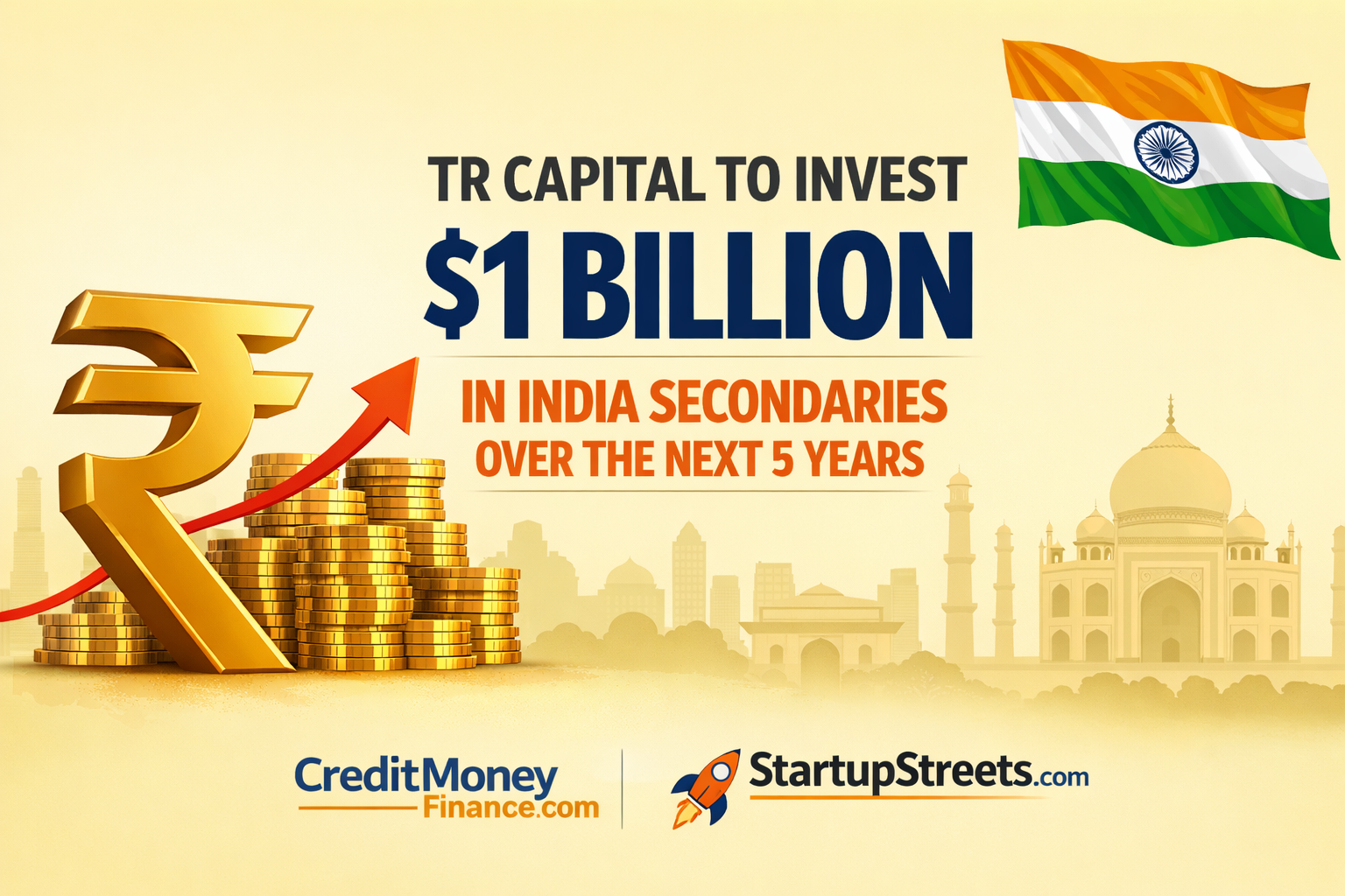 TR Capital’s $1 Billion India Bet: What It Means for Private Equity Secondaries, Startups & Investors.